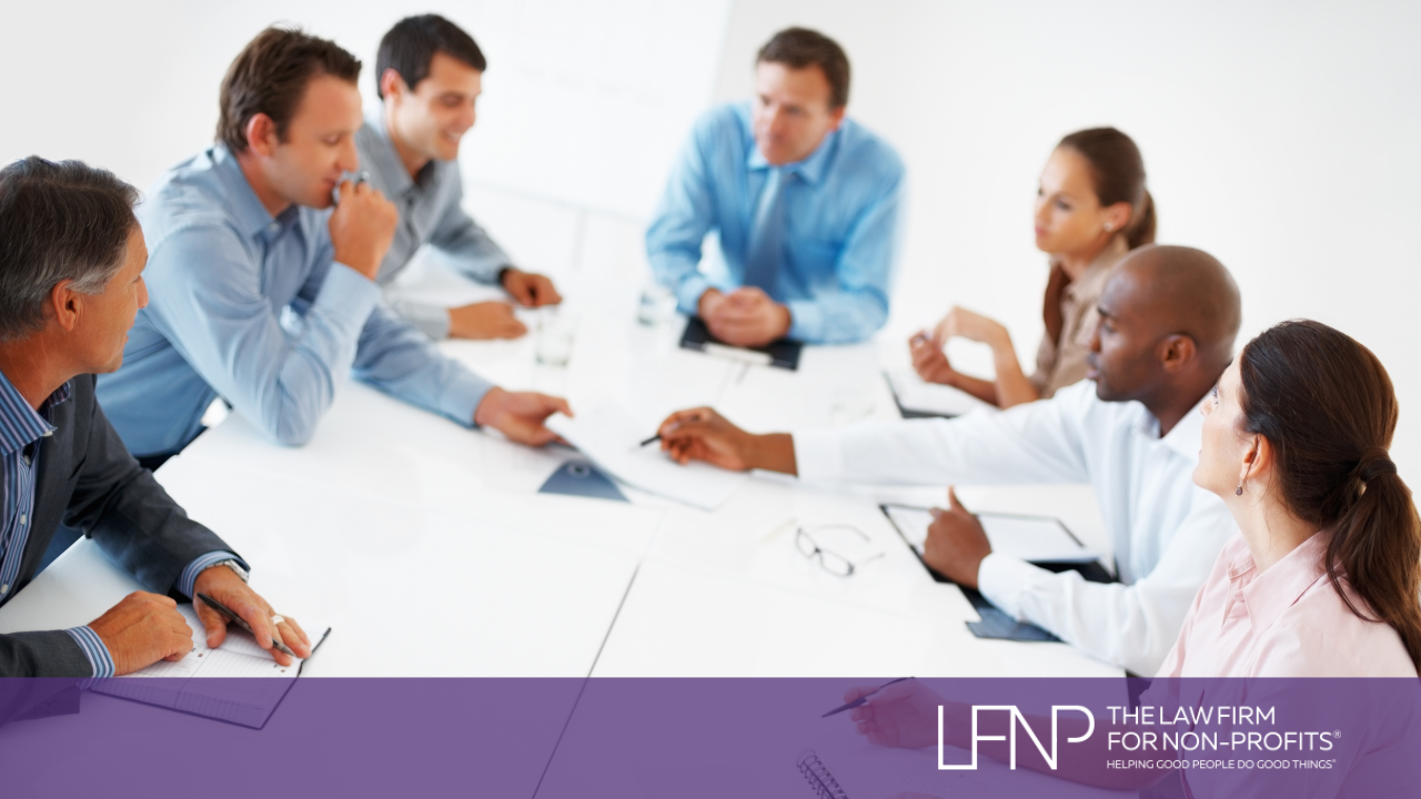 Proper Notice for Board and Member Meetings: Why It Matters and How to Do It Right - People joined around the table in a board meeting - Law Firm For Nonprofits
